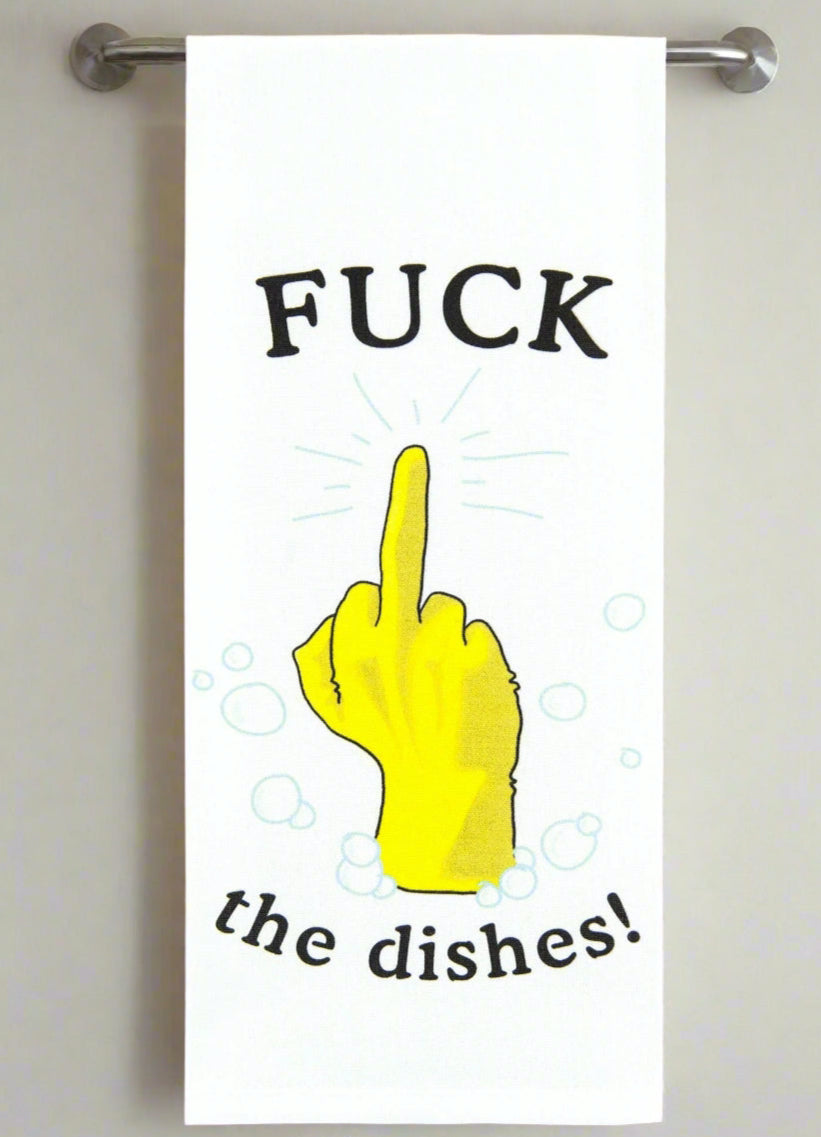 Fuck the Dishes Dishtowel
