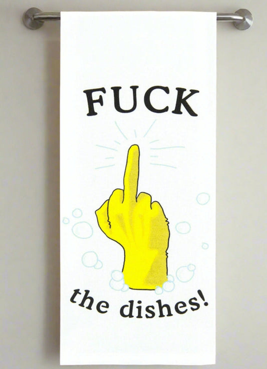 Fuck the Dishes Dishtowel