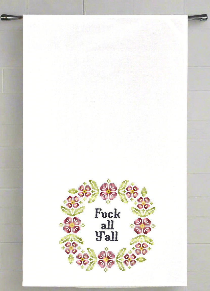Fuck All Y'all Dishtowel