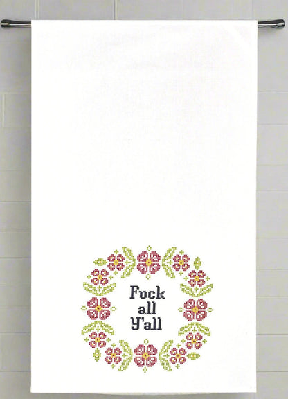 Fuck All Y'all Dishtowel