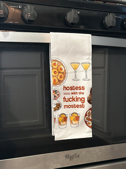 Hostess with the Fucking Mostest Dishtowel